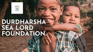 dhurdhasha sea lord foundation